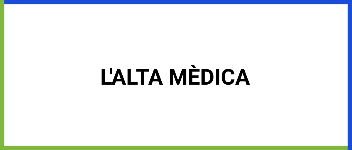 l'alta mèdica